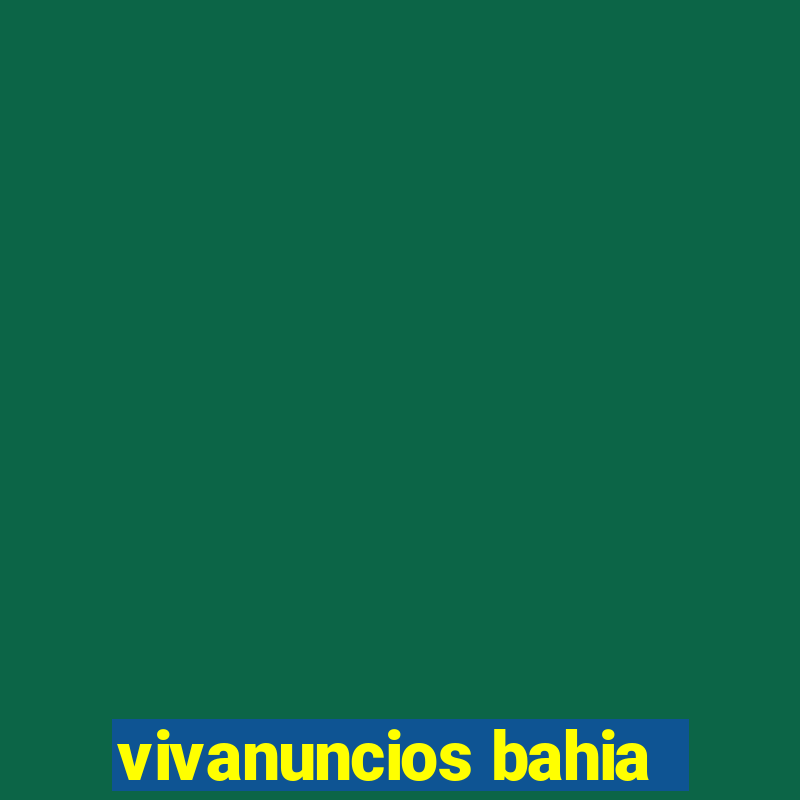 vivanuncios bahia